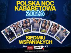 Gdynia Wydarzenie Kabaret Polska Noc Kabaretowa 2026 - Siedmiu wspaniałych