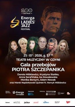 Gdynia Wydarzenie Festiwal Gala przebojów Piotra Szczepanika - Energa Ladies' Jazz Festival